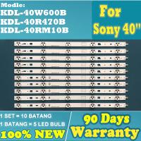 แถบไฟแบ็คไลท์ทีวี LED สําหรับ Sony 40 นิ้ว KDL-40W600B KDL-40R470B KDL-40RM10B KDL-40R480B KDL-40W600 KDL-40R470 1 ชุด