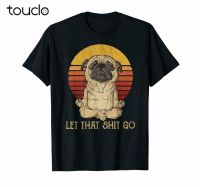 Let That Go Pug Dog Yoga Funny Sunset Black T-Shirt For Dog Lovers Newest 2019 Fashion Summer Short Sleeves Cotton T Shirts