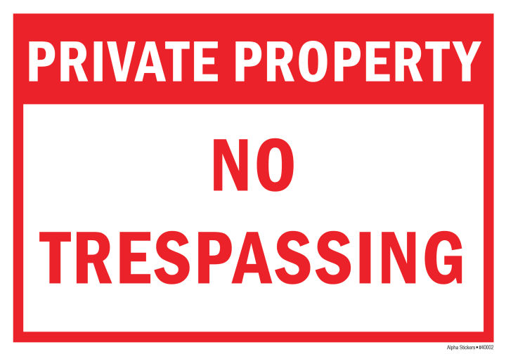 Trespassing Sign No Trespassing Signs Private Property Vinyl Sticker ...