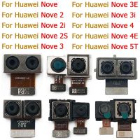 ต้นฉบับสำหรับ Huawei Nova 2 2i 2S 3 3i 3E 4 4E 5T กล้องมองหลังโมดูลกล้องหลังมุมมองด้านหลังชิ้นงอสำหรับเปลี่ยนอะไหล่