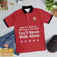 Never You’Ll 2023 Walk Liverpool Alone Polo Shirt New polo shirt