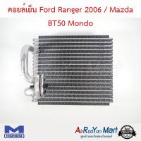 คอยล์เย็น Ford Ranger 2006 / Mazda BT50 Mondo ฟอร์ด เรนเจอร์ 2006 / มาสด้า บีที50 #ตู้แอร์ #คอยเย็น