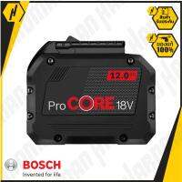 BOSCH ProCore 18V 12.0 Ah แบตเตอรี่ Battery รุ่น พลังสูง ขนาดกระทัดรัด 18 V 12.0 Ah