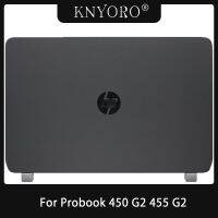 สำหรับ HP Probook G2 455 G2ฝาหลังหน้าจอ LCD สำหรับแล็ปท็อป/กรอบฝาปิดโน้ตบุค/บานพับ/ที่วางแขน/ปลอกเปลี่ยนที่อยู่อาศัยเคสด้านล่าง