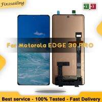 สำหรับ Motorola Edge 30 Pro XT2201-1หน้าจอดิจิตอลสัมผัสหน้าจอ LCD แทนการประกอบสำหรับ Motorola Edge 30 Pro 100% ผ่านการทดสอบแล้ว