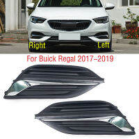 สำหรับ Buick Regal 2017 2018 2019รถกันชนหน้าไฟตัดหมอกโคมไฟกรอบปกเชลล์กระจัง Foglight Foglamp ตัดหมวกฮู้ดฝาฝา