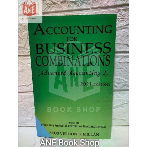 ACCOUNTING FOR BUSINESS COMBINATIONS (Advanced Accounting 2 ORIGINAL