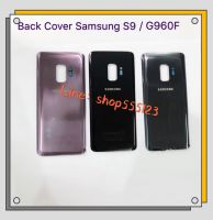 ฝาหลัง ( Back Cover ) Samsung Galaxy S9 / SM- G960