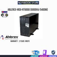 [ผ่อน 0% 10 ด.]ABLEREX-MSII-RT6000 (6000va/5400w)/ประกัน3ปีOnsite/BY NOTEBOOK STORE