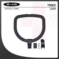 Others Accessory Trike Loop จาก Micro