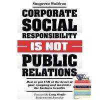 make us grow,! หนังสือภาษาอังกฤษ Corporate Social Responsibility is not Public Relations: How to put CSR at the heart of your company