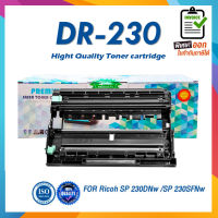 DR230 DRP230 R230 DR-SP230 SP230 LASER TONER ดรัมหมึกเลเซอร์ FOR Ricoh SP 230DNw Ricoh SP 230SFNw