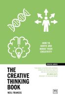 สินค้าใหม่ลิขสิทธิ์แท้ Creative Thinking Book, The: How To Ignite And Boost Your Creativity