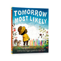 Tomorrow tomorrow most likely whimsical bedtime story picture book English Enlightenment parents and children read hardcover Dave Eggers