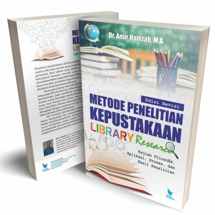 Metode Penelitian Kepustakaan (Library Research) - Kajian Filosofis ...