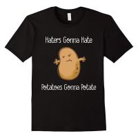 Haters Gonna Hate Potatoes Gonan Potate Funny T-Shirt  8TEN