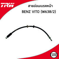 BENZ VITO สายอ่อนเบรค หน้า/หลัง เบ็นซ์ โฉม W638 W638/2 (ปี1996-2003) เมอซิเดส- เบนซ์ / 6384280235 , 6384280835 , 6384281035 , 6384282135 / Brake Line / TRW สายน้ำมันเบรค สายเบรค