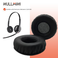 NullMini เปลี่ยนหูฟังสำหรับ Plantronics Blackwire C320 USB หูฟัง Earmuff หูฟังแขนชุดหูฟัง