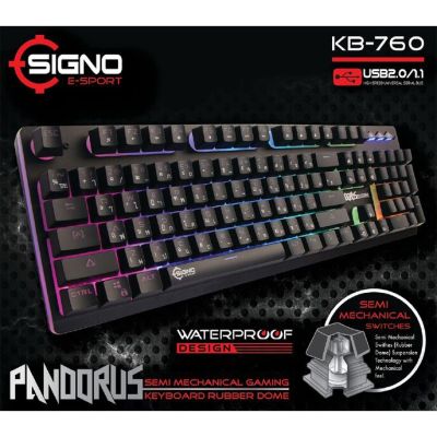 SIGNO คีย์บอร์ดสำหรับเกมE-Sport Semi Mechanical Gaming Keyboard Rubber Dome รุ่น PANDORUS KB-760