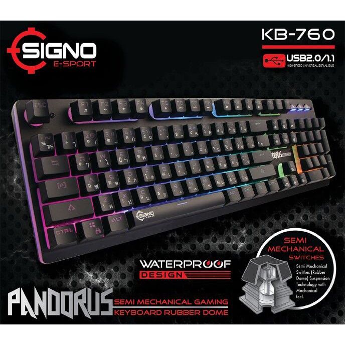 signo-คีย์บอร์ดสำหรับเกมe-sport-semi-mechanical-gaming-keyboard-rubber-dome-รุ่น-pandorus-kb-760