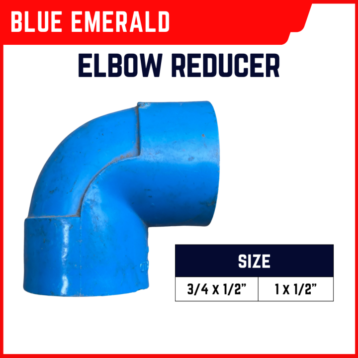 Blue Emerald Elbow Reducer (3/4 x 1/2" and 1 x 1/2") PVC Fittings Sold per pc Lazada PH