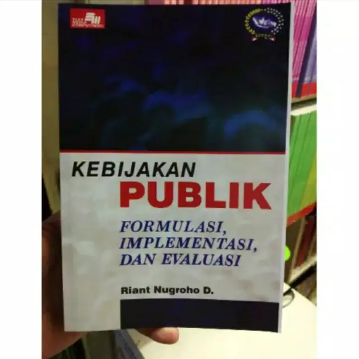 KEBIJAKAN PUBLIK Riant Nugroho | Lazada Indonesia