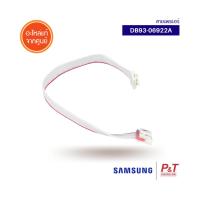 DB93-06922A สายแพรแอร์ซัมซุง สายแพรแอร์ Samsung อะไหล่แอร์ แท้จากศูนย์ **เช็ครุ่นแอร์ก่อนสั่ง