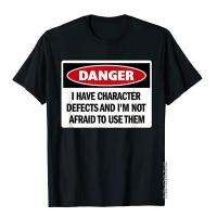 Funny AA 12 Step T-Shirt I Have Character Defects And... Cotton Tees For Men Camisa Top T-Shirts Unique Funny XS-4XL-5XL-6XL