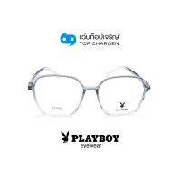 PLAYBOY แว่นสายตาทรงเหลี่ยม PB-35802-C05 size 54 By ท็อปเจริญ