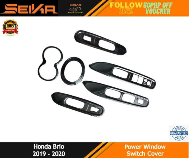 Honda Brio 2019 2020 Power Window Switch Cover Lazada PH
