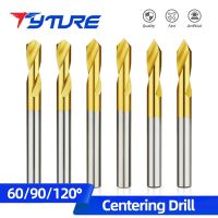 TYTURE Centering Drill Bit 60 90 120 องศาไทเทเนียม CNC Point 1-20mm Center Bit เตรียมคู่มือ Pilot Hole Chamfer Machine Tool