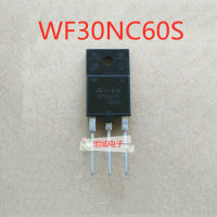 2ชิ้น5ชิ้น WF30NC60S STGWF30NC60S TO-247 MOS FET 30A 600โวลต์ทรานซิสเตอร์