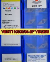 VBMT110302-EF YBG205 VBMT110304-EF YBG205 100% ต้นฉบับ Zcc.ct คาร์ไบด์แทรกการประมวลผล: สแตนเลส