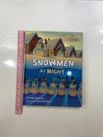 SNOWMEN AT NIGHT by Caralyn Buehner Hardback Book หนังสือนิทานปกแข็งภาษาอังกฤษสำหรับเด็ก (มือสอง)