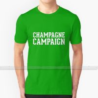 Champagne Campaign T   Shirt MenS WomenS Summer 100% Cotton Tees Newest Top Popular T Shirts Cool Costume Awesome Drink Beer XS-6XL