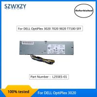 Refurbished For DELL OptiPlex 3020 7020 9020 T7100 SFF Power Supply AC255ES-01 L255ES-00 L255ES-01 F255ES-00 D255AS-00 H255ES-01