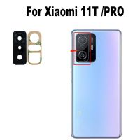 กระจกกล้องมองหลังหลัง Xiaomi Mi 11T Pro 5G ของแท้ใหม่ฝาปิดเลนส์กาวพร้อมกาวสติ๊กเกอร์