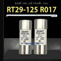 2022 ☆ CHNT ฟิวส์22X58 RT29-125A R017 10A16A20A32A40A 50A ฟิวส์500V