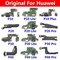 หัวต่อบอร์ดเฟล็กซ์ชาร์จพอร์ต100% USB ดั้งเดิมเหมาะสำหรับ Huawei P9 P10 P20 P30อะไหล่ทดแทน P40 Lite Plus Pro E