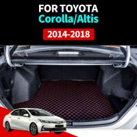 เสื่อท้ายรถหนังสำหรับ Toyota คอโรลล่าอัลติส2014-2018เสื่อปูพื้นท้ายรถอุปกรณ์เสริมไลเนอร์กระบะพรม