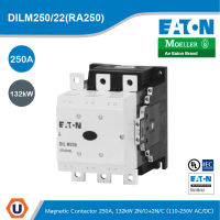 EATON DILM250/22(RA250) Contactor, 380 V 400 V 132 kW, 2 N/0, 2 NC, RA 250: 110 - 250 V 40 60Hz/110 - 350 V DC, AC and DC Operation, Screw Connection สั่งซื้อที่ร้าน Ucanbuys