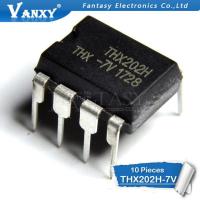 10pcs THX202H DIP8 THX202H-7V DIP new and original IC