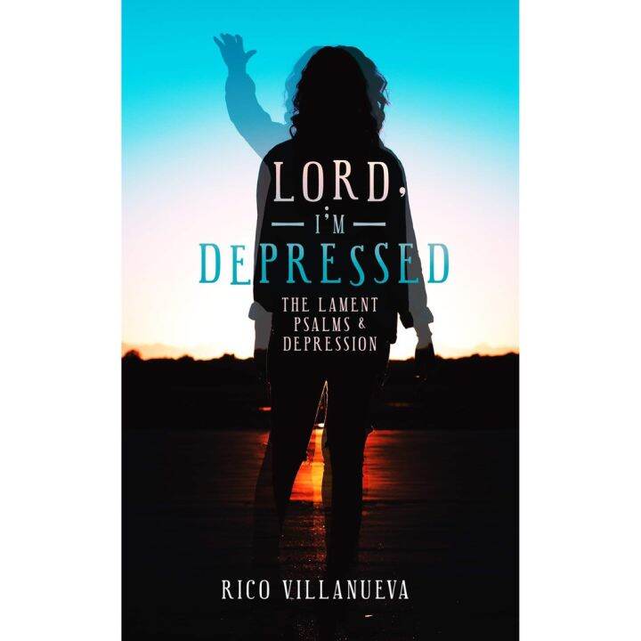 Lord, I'm Depressed: The Lament Psalms and Depression | Lazada PH