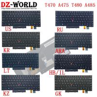 US และ RU KR ARA LT HB IL KZ GK คีย์บอร์ดสำหรับ Lenovo Backlit Thinkpad T470 T480 A475 A485แล็ปท็อปและอาหรับฮีบรูเกาหลีของอิสราเอล