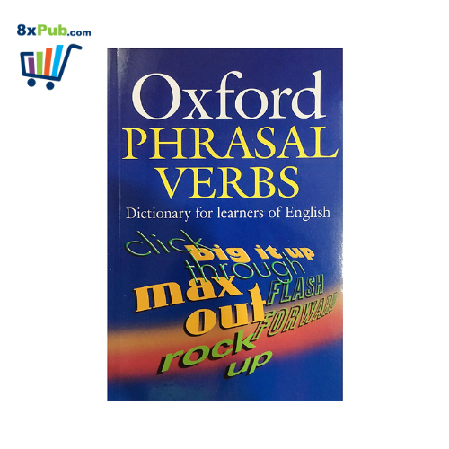Sách Oxford Phrasal Verbs Dictionary For Learners Of English (Paperback)  (Isbn 9780194317214) | Lazada.Vn