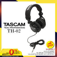 【จัดส่งสินค้าจากกรุงเทพ ส่งฟรี! 】Tascam TH-02 หูฟังมอเตอร์ คุณภาพเกินคุ้ม เหมาะสำหรับ Cover ทำเพลง ของแท้รับประกัน 1 ปีเต็ม