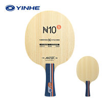 Original Yinhe ตารางเทนนิสใบมีด N10s N-10 Offensive 5ไม้ปิงปองใบมีดปิงปอง Paddle สำหรับผู้เริ่มต้น