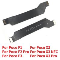 ใหม่สำหรับ Xiaomi Poco X3 NFC F2 Pro F1 F3เมนบอร์ดหลักขั้วต่อจอแสดงผล LCD ดิ้นอะไหล่สายเคเบิลริบบิ้น