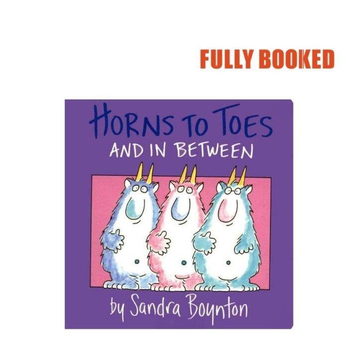 Sarah Boynton Classic Horns to Toes and in Between (Board Book) by