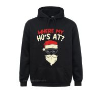 Where My Hos At Adult Christmas Thug Pun Santa Gift Hoodie Long Sleeve Hoodies Labor Day Men Sweatshirts Casual Hoods Popular Size XS-4XL